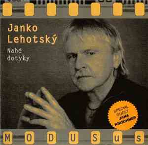 Ján Lehotský - Nahé Dotyky