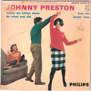 Johnny Preston - Leave my kitten alone