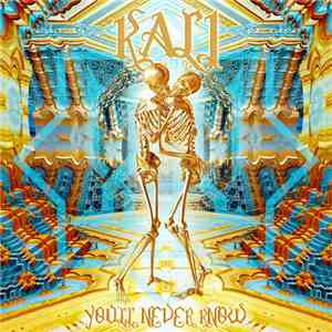 Kali  - You'll Never Know