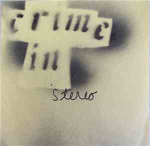 Kill Your Idols / Crime In Stereo - Kill Your Idols / Crime In Stereo