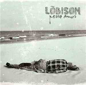 Lõbison - Perro Amor