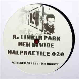 Linkin Park / Blackstreet - New Divide (Remix) / No Diggity (Remix)