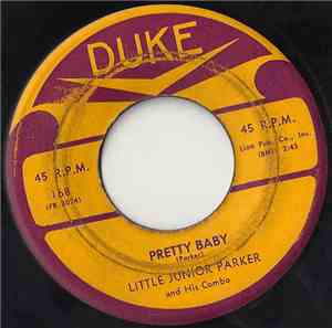 Little Junior Parker And His Combo - Pretty Baby / That's Alright