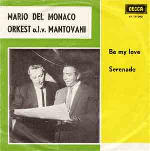 Mario Del Monaco, Orkest o.l.v. Mantovani - Be My Love