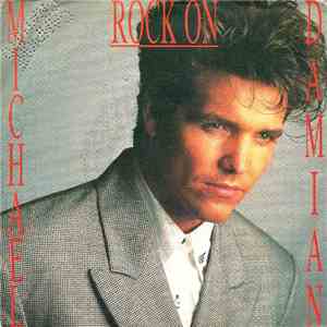 Michael Damian / Blue Future - Rock On