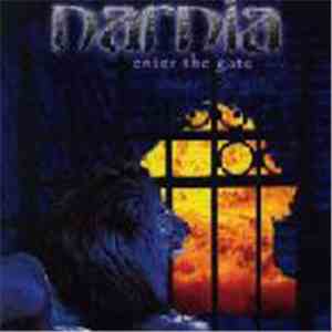 Narnia - Enter The Gate