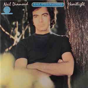 Neil Diamond - Heartlight