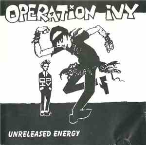 Operation Ivy - Unreleased Energy