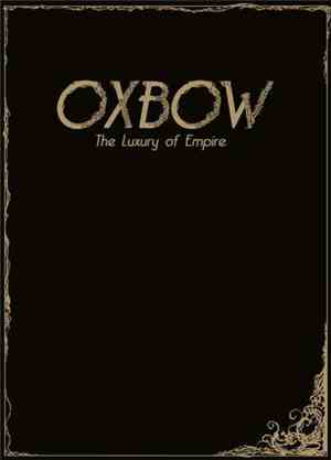 Oxbow - The Luxury Of Empire
