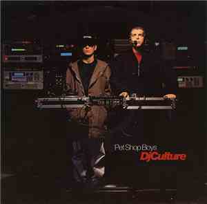 Pet Shop Boys - DJ Culture
