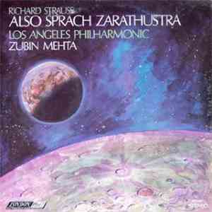 Richard Strauss, Los Angeles Philharmonic, Zubin Mehta - Also Sprach Zarath ...