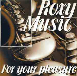 Roxy Music - For Your Pleasure