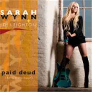 Sarah Wynn Feat. DJ Leighton - Paid Deud (bo Fi'n Rhy Hwyr)