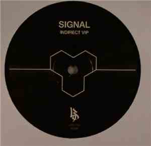 Signal  - Indirect Vip