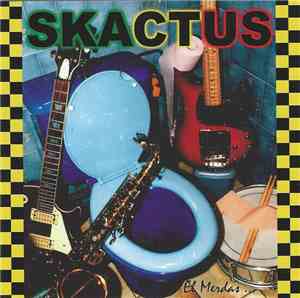 Skactus - El Merdas...