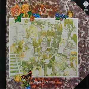 Stefan Grossman - My Creole Belle