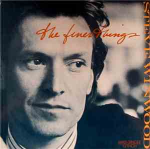 Steve Winwood - The Finer Things