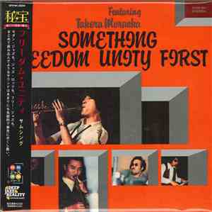 The Freedom Unity - Something