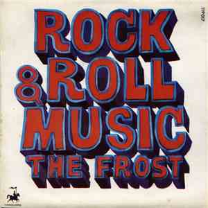 The Frost  - Rock & Roll Music
