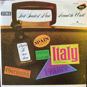 The Great Strings - Lush Sounds Of Music Around The World