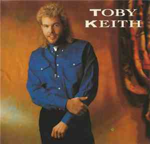Toby Keith - Toby Keith