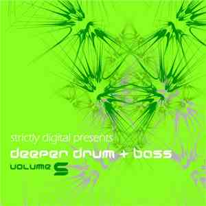 Various - Deeper Drum + Bass Volume 5