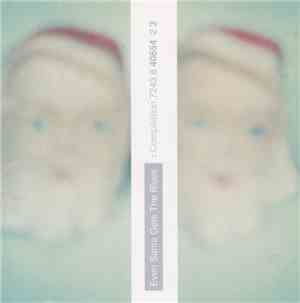 Various - Even Santa Gets The Blues