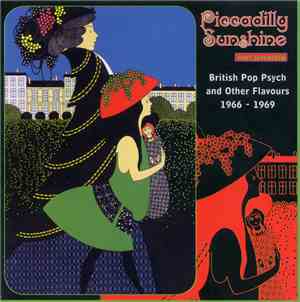 Various - Piccadilly Sunshine Part Seventeen (British Pop Psych And Other F ...