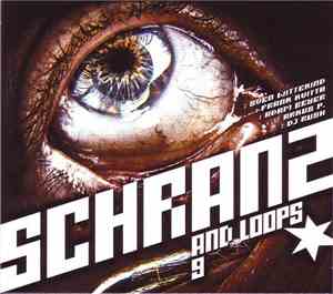 Various - Schranz And Loops 9