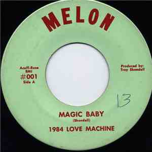 1984 Love Machine - Magic Baby