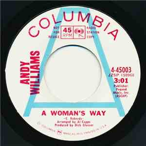 Andy Williams - A Woman's Way / What Am I Living For