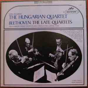 Beethoven, The Hungarian Quartet -  The Late Quartets; The Complete String  ...