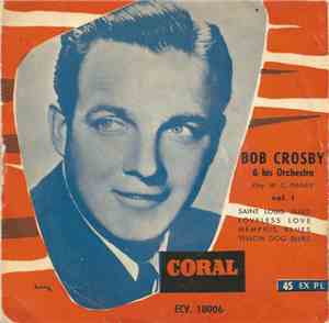 Bob Crosby & His Orchestra - Play W.C. Handy