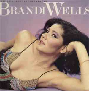 Brandi Wells - What Goes Around Comes Around