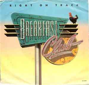Breakfast Club - Right On Track