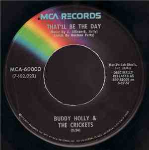 Buddy Holly & The Crickets  - That'll Be The Day / I'm Lookin' For Someone  ...