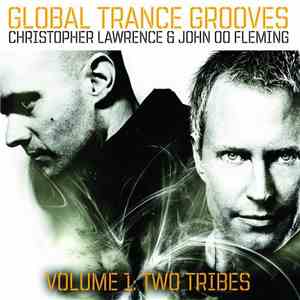 Christopher Lawrence & John 00 Fleming - Global Trance Grooves Volume 1 : T ...