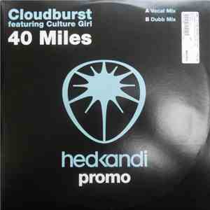 Cloudburst  Feat. Culture Girl - 40 Miles