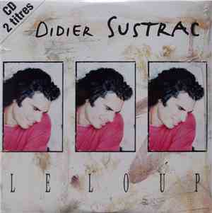 Didier Sustrac - Le Loup