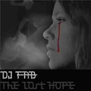 DJ Fab  - The Lost Hope