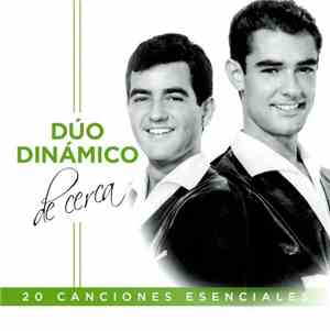 Dúo Dinámico - De Cerca