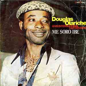 Douglas Olariche & His International Guitar Band - Me Soro Ibe