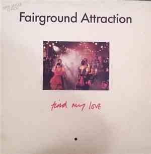Fairground Attraction - Find My Love