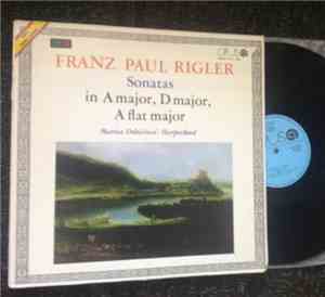 Franz Paul Rigler, Marica Dobiášová - Sonatas In A Major, D Major, A Flat M ...