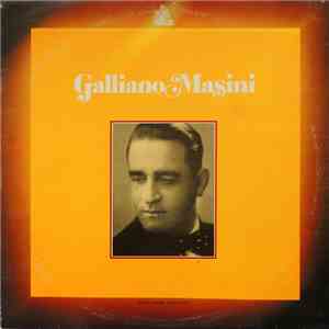 Galliano Masini - Galliano Masini