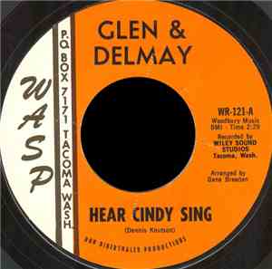 Glen & Delmay - Hear Cindy Sing