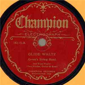 Green's String Band - Glide Waltz / Zenda Waltz
