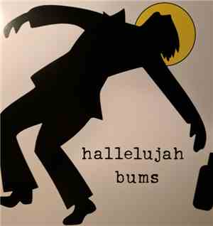 Hallelujah Bums - Hallelujah Bums