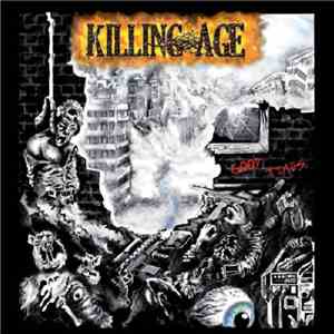 Killing Age - Good Times