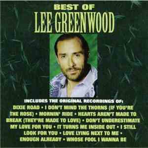 Lee Greenwood - Best Of Lee Greenwood